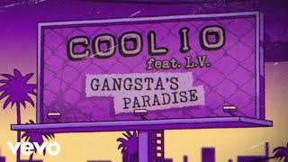 Coolio  Gangstas Paradise Official Lyric Video ft LV [upl. by Katheryn]