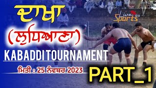 🔴LIVE Dakha Ludhiana Kabaddi Cup  25 Nov 2023  Live Sports 1313 kabaddi [upl. by Odraude285]