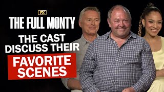 The Full Monty Cast Discuss Their Favorite Scenes  FX [upl. by Zenobia]