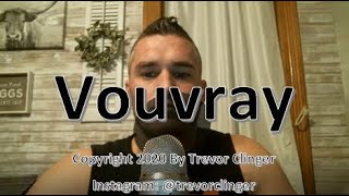 How To Pronounce Vouvray [upl. by Stacia]