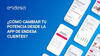 📱 Cambiar tu potencia desde la App de Endesa Clientes [upl. by Ymij931]