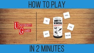 How to Play Dirty Words Party Edition in Two Minutes [upl. by Hayden60]