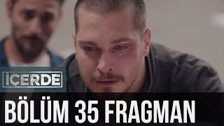 İçerde 35 Bölüm Fragman [upl. by Inram]