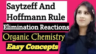 Saytzeff And Hoffmann RulesElimination Reaction🔥NJCHEMISTRYOrganic ChemistryEasy Concepts [upl. by Sualokcin258]