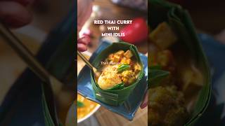 THAI RED CURRY WITH MINI IDLY arunavijay food cooking idli sambar thaicurry [upl. by Llennoj268]