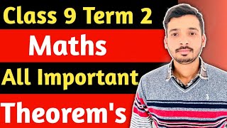 Term 2 Class 9 Maths All Important Theorems  CBSE Class 9 Maths Term 2 All Imp Theorems  Class 9 [upl. by Amelia]