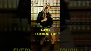 Cascada Everytime We Touch music eurodance90 eurodanceforever90s dance 90seurodance remix [upl. by Noved536]