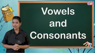 Vowels and Consonants Sounds  Phonics for kids  Learn English Grammar With Examples  Anikidz [upl. by Furgeson]