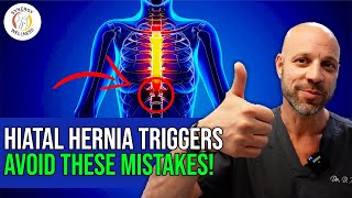 Hiatal Hernia Triggers Avoid These Mistakes [upl. by Cynthy]