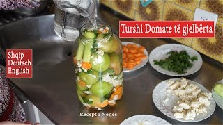 Turshi Domate të gjelbërta Recept i Nenes quot 24 quot [upl. by Natika]