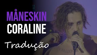 Måneskin  Coraline Live at Rock In Rio 2022 Tradução [upl. by Ahseral]