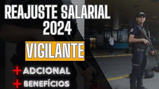 reajuste salarial 2024 para vigilantes SALÁRIO DO VIGILANTE  BENEFÍCIOS P 2024 [upl. by Nivrem]