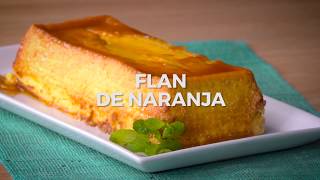 Tomá nota de este postre quotFlan de naranjaquot [upl. by Brawley]