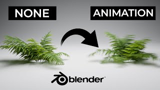 Add Wind Animation to any Foliage in Blender  Tutorial [upl. by Euqinu604]