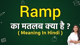 Ramp meaning in hindi  Ramp ka matlab kya hota hai  Word meaning [upl. by Nahor]