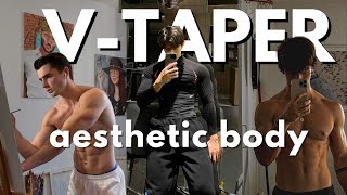 How To Build An Aesthetic VTaper Body Simplified workouts [upl. by Pence]