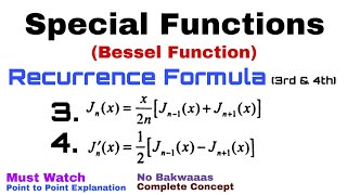 13 Recurrence Formulae3 and 4  Bessel Function  Complete Concept [upl. by Dorrehs463]