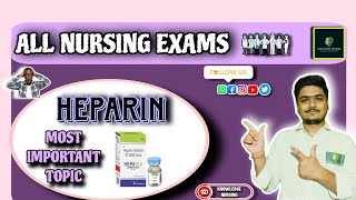 HEPARIN l SHORT REVIEW l ESI AND OTHER NURSING EXAM l SPECIAL CLASS BY Mr BISWAJIT SIR 💯🏆🚨📢 [upl. by Salman]