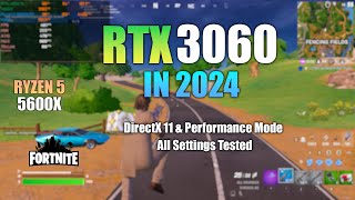 RTX 3060  Fortnite in 2024  All Settings Tested [upl. by Marlea]