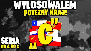 AZ WYLOSOWAŁEM POTĘŻNY KRAJ  Age of History II [upl. by Anyar]