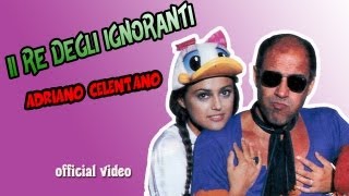 Il re degli ignoranti  ADRIANO CELENTANO official video [upl. by Stacee]