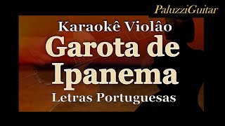 Garota de Ipanema Karaokê Viãlo Letras Portuguesas Girl from Ipanema [upl. by Ahsitruc]