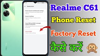 Realme C61 Phone Reset Kaise kare  How To Reset Phone In Realme C61 [upl. by Notxap]