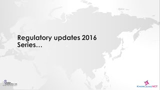 Regulatory Updates 2016 [upl. by Ydollem46]