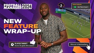 Football Manager 2024  New Features WrapUp  FM24 [upl. by Accisej]