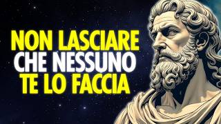 7 COMPORTAMENTI CHE NON DEVI PERMETTERE A NESSUNO  Stoicismo [upl. by Ahsieat]