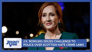 JK Rowling issues challenge to police over Scottish hate crime laws  Jeremy Vine [upl. by So]