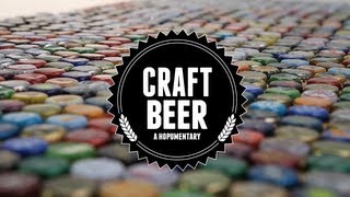 Craft Beer  A Hopumentary [upl. by Marijn667]