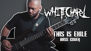 Felipe Oliveira  Whitechapel  This is Exile Bass Cover [upl. by Tiduj]