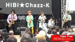 「Take Five  HIBI★ChazzK」20110718PARK JAZZ [upl. by Tra200]