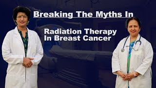 Myths and Facts of Radiation Therapy  Breast Cancer Treatment  Dr Geeta Kadyaprath [upl. by Green720]