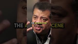 The Anthropocene 😰 w Neil deGrasse Tyson [upl. by Arocahs69]