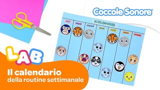 Il calendario della routine per bambini  Coccole Sonore Lab [upl. by Haikezeh]