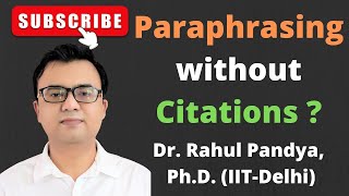 Art of paraphrasing avoiding plagiarism  Intentional Plagiarism  Prof Rahul Pandya IIT Dharwad [upl. by Eimmot]