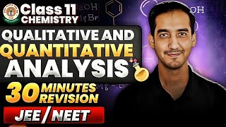 Qualitative and Quantitative Analysis of Organic Compounds  NEETJEE  Class 11  Sourabh raina [upl. by Enerahs]