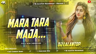 𝐃𝐣 𝐒𝐚𝐫𝐳𝐞𝐧 𝐒𝐞𝐭𝐮𝐩 𝐒𝐨𝐧𝐠 ✅  Mara Tara Maja  Full 🔥 Edm Deep Bass Mix  Dj LalanTop [upl. by Hedy828]