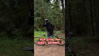 Wie ging der MTB Trail nochmal  downhillmtb mtb funny shorts mtblife mtblove trails erklärt [upl. by Keg]