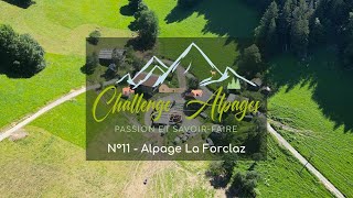 Challenge Alpages 2024  n°11La Forclaz [upl. by Naihtsirc982]