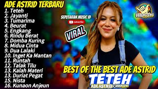 TETEH  JAYANTI  Ade Astrid Terbaru Full Album X Gerengseng Team [upl. by Sandell696]