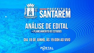 CONCURSO PREF SANTARÉMPA ANÁLISE DE EDITAL  PLANEJAMENTO DE ESTUDOS [upl. by Tirma118]