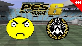 PES 6 Campionato Master 444  Pozzo Libera  Udinese [upl. by Cira]