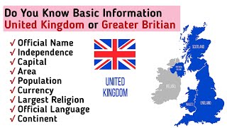 Do you know about Great Britain  Basic Information about United Kingdom  UK  5min Knowledge [upl. by Adlesirg]