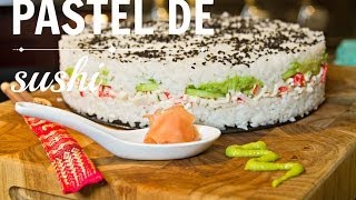 Pastel de Sushi [upl. by Yecam]