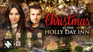 Christmas At The Holly Day Inn  Free Romance Christmas Movie  Full Movie  Subtitles  MOVIESPREE [upl. by Brittne]