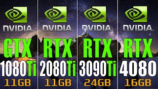 GTX 1080Ti vs RTX 2080Ti vs RTX 3090Ti vs RTX 4080  PC GAMES TEST [upl. by Cecilio724]