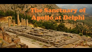 The Sanctuary of Apollo at Delphi RealArchaeology [upl. by Nairod]